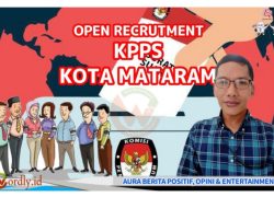 KPU Kota Mataram Bakal Rekrut Calon KPPS