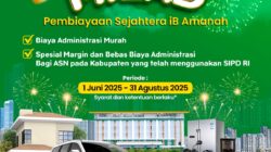Promo Gelegar Milad 2025: Bank NTB Syariah Tawarkan Margin Ringan dan Administrasi Terjangkau