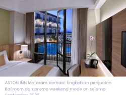 Kepercayaan pada Aston Inn Mataram sebagai venue acara meningkat, didorong penjualan Ballroom dan promo weekend mode on