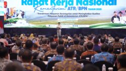 Buka Rakernas 2025, Menteri Nusron: Hasilkan Keputusan yang Optimal dan Berkualitas untuk Meningkatkan Pelayanan kepada Masyarakat