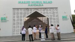 Rebranding Masjid Nurul Bilad, ITDC Gandeng BSI Perkuat Wisata Halal Mandalika